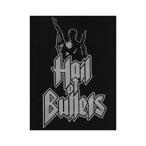 Patch HAIL OF BULLETS "Soldier WOVEN PATCH"
