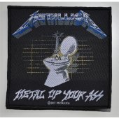 Patch METALLICA "Metal Up Your Ass"