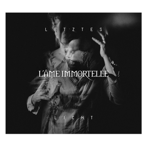 CD LÃ‚me Immortelle "Letztes Licht"