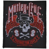 Patch MÖTLEY CRÜE "Too Fast For Love"