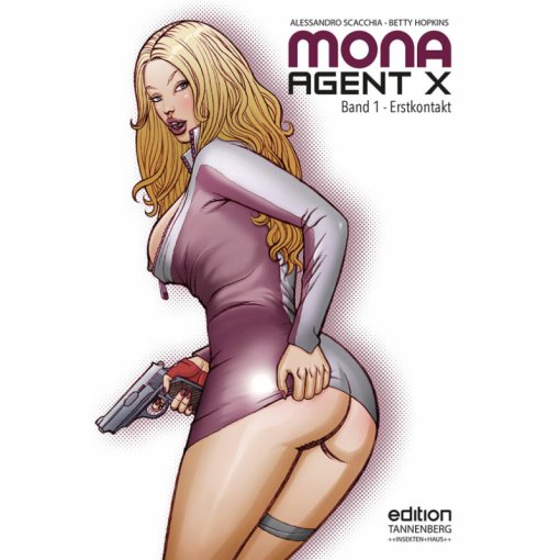 Graphic Novel Betty Hopkins "Mona Agent X - Band 1: Erstkontakt"