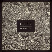 12" Vinyl Jack Or Jive "Life"