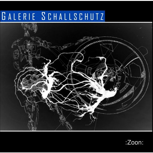 12" Vinyl+CD+MCBoxset Galerie Schallschutz "Zoon Logon Echon"