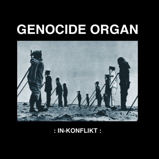 ltd. 12" VinylGenocide Organ ": In-Konflikt :"