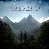 CD Halgrath "The Whole Path Of War And Acceptance"