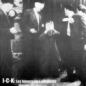 Digipak CD I-C-K "Les Hemorragies Nihilistes"