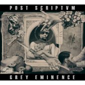CD Post Scriptvm "Grey Eminence"