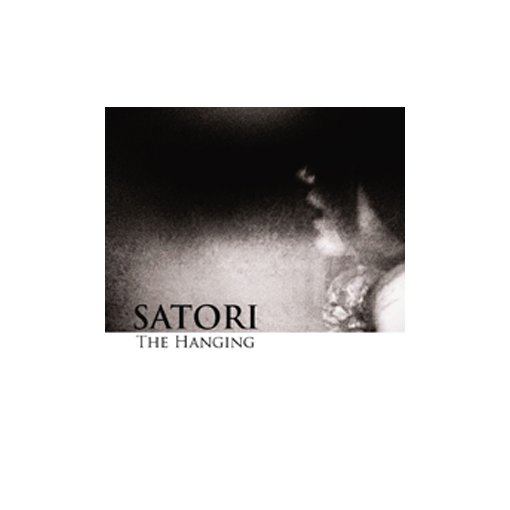 CD Satori  "The Hanging"