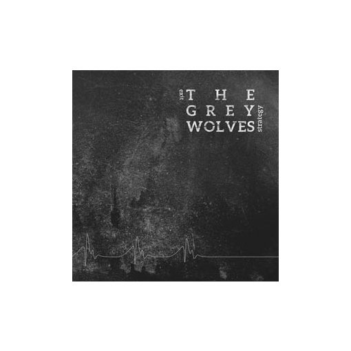 CD The Grey Wolves "Exit Strategy"