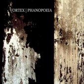 Digipak CD Vortex "Phanopoeia"