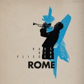 lim. 12" Vinyl ROME "Haus der Flieger"