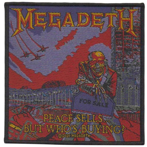 Patch Megadeth "Peace Sells…But Whos Buying?"