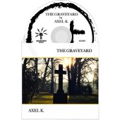 3"CD Axel K. "The Graveyard"