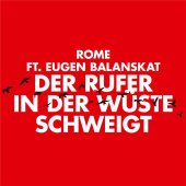 ltd. 7" Vinyl ROME feat. Eugen Balanskat "Der...