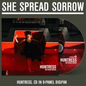 Digipak CD She Spread Sorrow "Huntress"