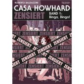 Graphic Novel Roberto Baldazzini "CASA HOWHARD: Band...