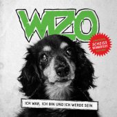 white 7" Vinyl WIZO "Ich War, Ich Bin Und Ich...