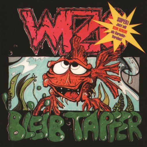 CD WIZO "Bleib Tapfer / Fürn Arsch"