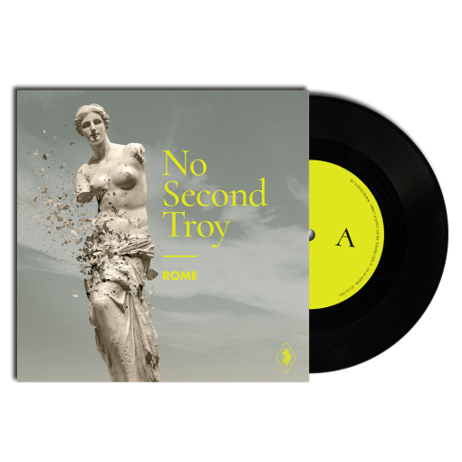 ltd. 7" Vinyl ROME "No Second Troy"