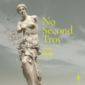 ltd. 7" Vinyl ROME "No Second Troy"