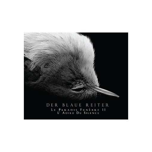 CD Der blaue Reiter "Le Paradis Funèbre II: L Adieu Du Silence"