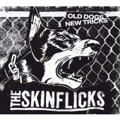 Digipak CD The Skinflicks "Old Dogs, New Tricks"