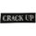 Aufnäher Crack Up "Classic Logo"