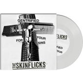 ltd. transparente 7" Vinyl The Skinflicks "Gentrified For Your Sins"