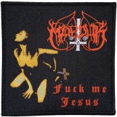 Aufnäher Marduk "Fuck Me Jesus Black Border"