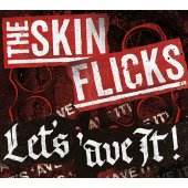 Digipak CD The Skinflicks "Let’s ‘ave It!"