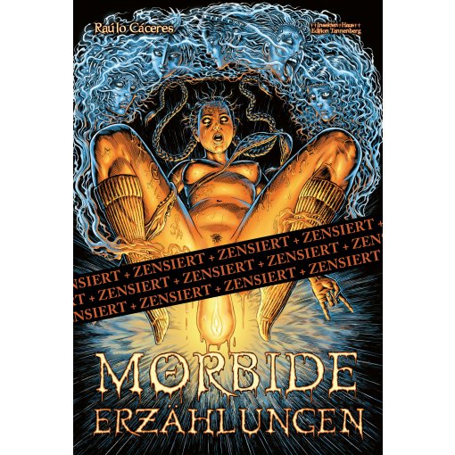Graphic Novel Raúlo Cáceres "Morbide Erzählungen"