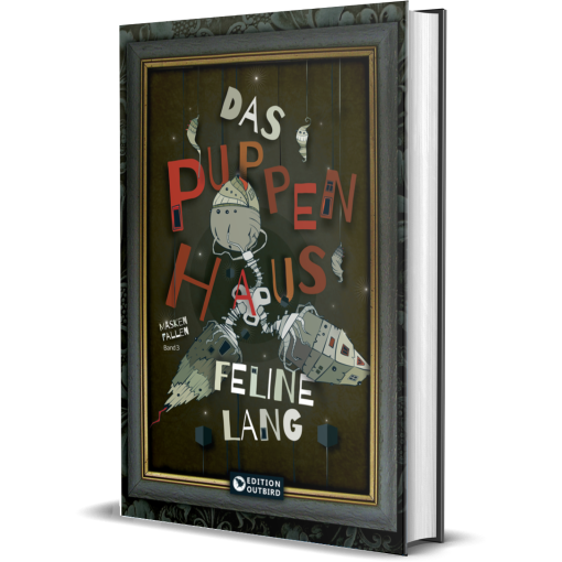 Buch Feline Lang "Das Puppenhaus – Band III Masken fallen"
