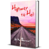 Buch Ulrike Serowy "Highway to Hel"