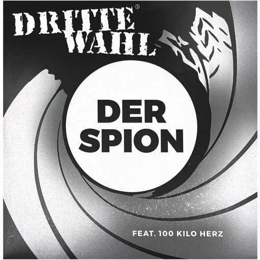 7" Vinyl Dritte Wahl "Der Spion"