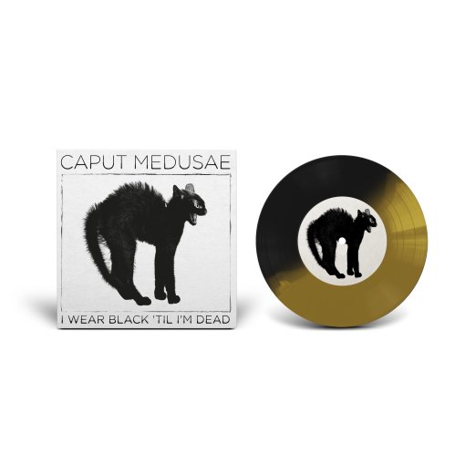 ltd. split 7" Vinyl Caput Medusae "I Wear Black ‘Til I’m Dead"