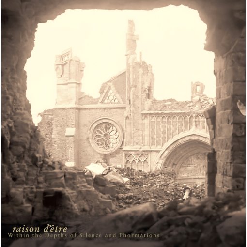 3xCD raison d’être "Within The Depths Of Silence And Phormations"