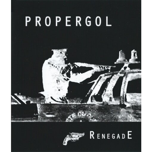 ltd. CD Propergol "Renegade"