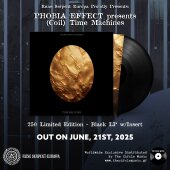 ltd. colored 12" Vinyl Phobia Effect “Presents: (Coil) Time Machines"