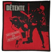 Patch Detente "Recognize No Authority"