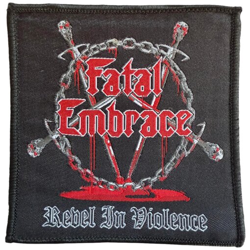 Patch Fatal Embrace "Revel In Violence"