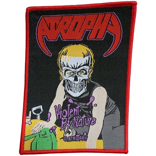 Patch Atrophy "Violent By Nature"