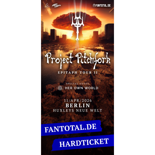 Ticket Project Pitchfork "11.04.26 Berlin / Huxleys Neue Welt"