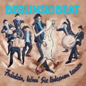 CD BerlinskiBeat "Fräulein, könn Sie...
