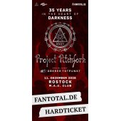 Ticket Project Pitchfork "11.12.26 Rostock / M.A.U....