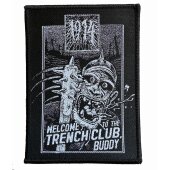 Aufnäher 1914 "Welcome To The Trenchclub, Buddy...