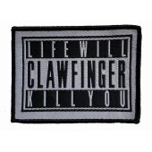 Aufnäher Clawfinger "Life Will Kill You"