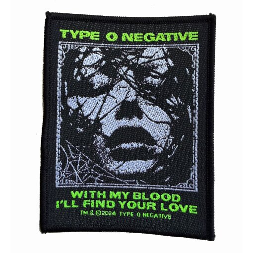 Patch Type O Negative "With My Blood Ill Find Your Love"