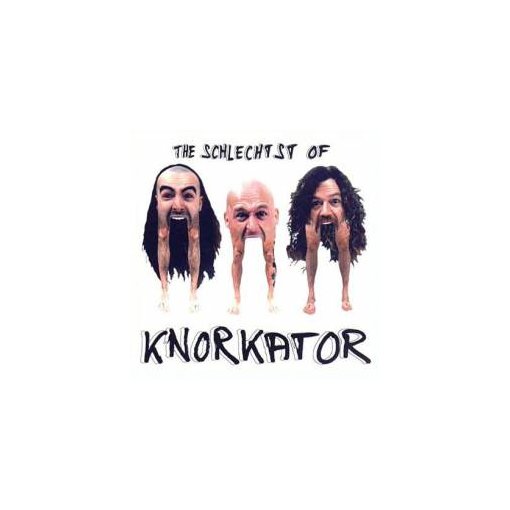 CD Knorkator "THE SCHLECHTST OF" (RODREC)