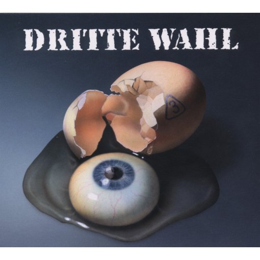 12" Vinyl  Dritte Wahl "Auge Um Auge"