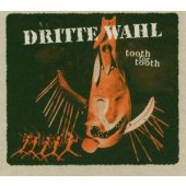 CD Dritte Wahl "Tooth For Tooth"